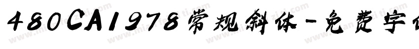 480 CA1978 常规斜体字体转换